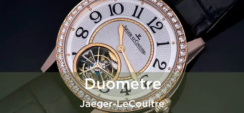  Duometre Jaeger-LeCoultre