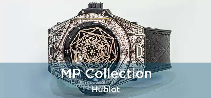  MP Collection Hublot
