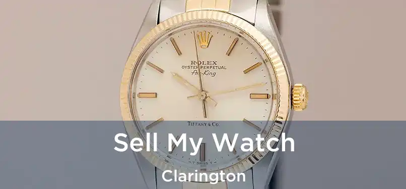  Sell My Watch Clarington