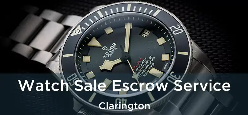  Watch Sale Escrow Service Clarington