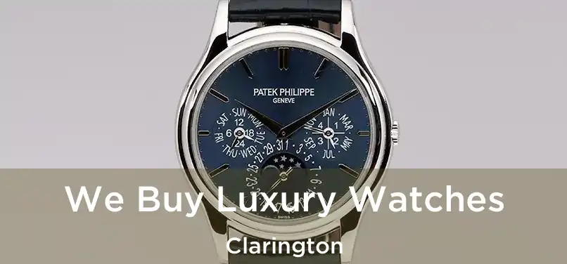 We Buy Luxury Watches Clarington